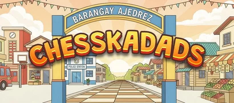 Chesskadads: a painted barangay street under an arch reading Barangay Ajedrez, with a chessboard road.